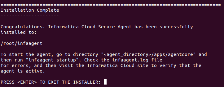 Shell command line showing status of secure agent installation