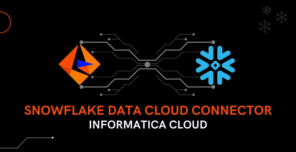 HOW TO: Connect Snowflake from Informatica Cloud (IICS)?