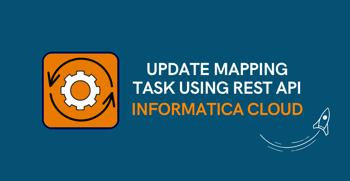 Update Mapping Task in IICS using REST API