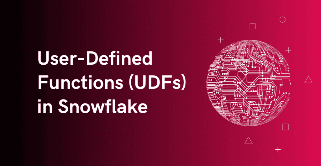 snowflake-user-defined-functions-udfs-thinketl